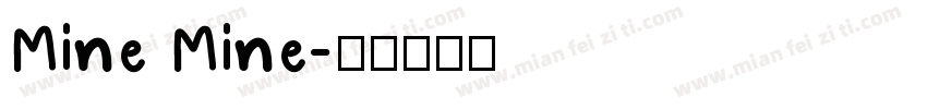Mine Mine字体转换